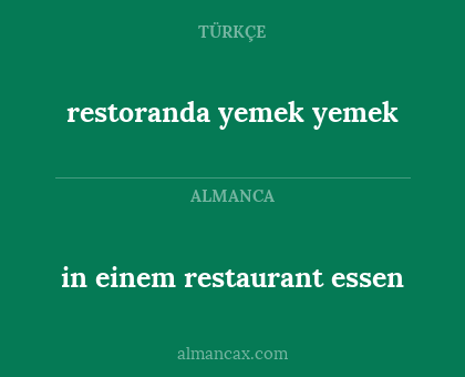 restoranda yemek yemek - in einem restaurant essen