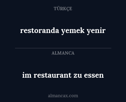 im restaurant zu essen - restoranda yemek yenir