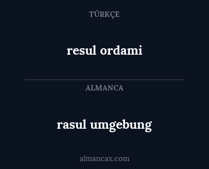 resul ordami - rasul umgebung