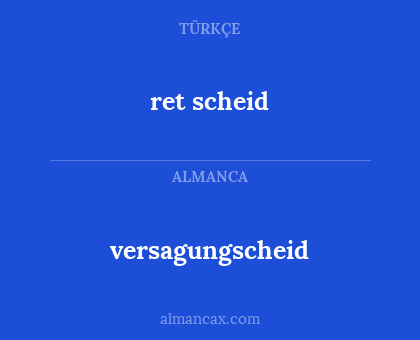 versagungscheid - ret scheid