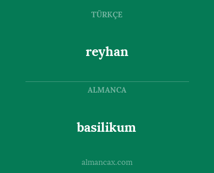 reyhan - basilikum