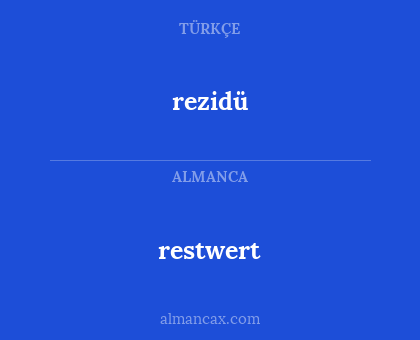 restwert - rezidü