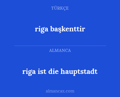 riga başkenttir - riga ist die hauptstadt
