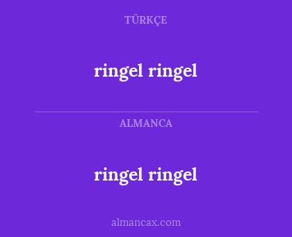 ringel ringel - ringel ringel