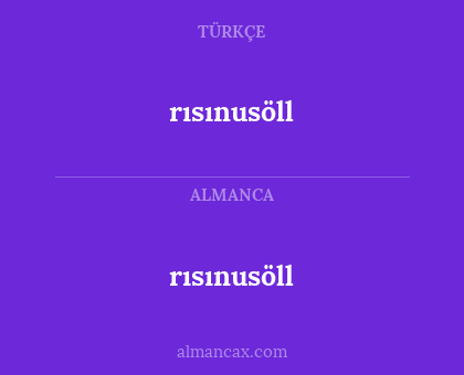 rısınusöll - rısınusöll