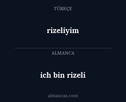 ich bin rizeli - rizeliyim