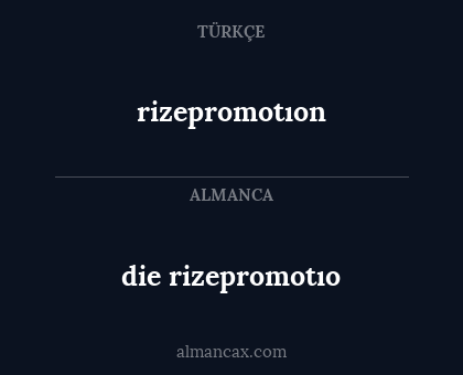 rizepromotıon - die rizepromotıo