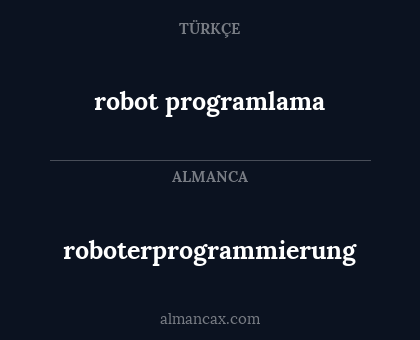 roboterprogrammierung - robot programlama
