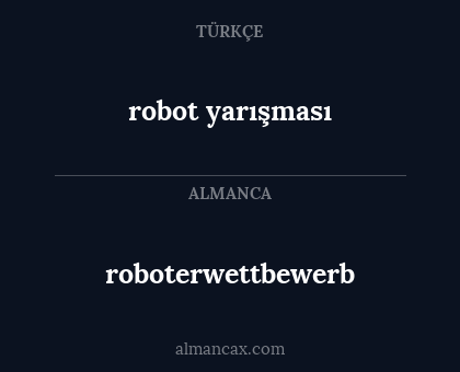 robot yarışması - roboterwettbewerb
