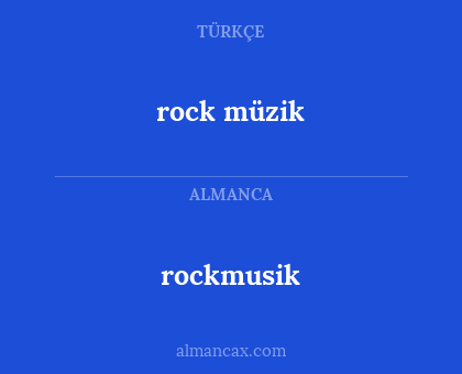 rockmusik - rock müzik