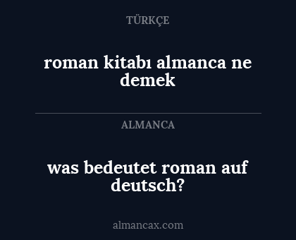 was bedeutet roman auf deutsch? - roman kitabı almanca ne demek