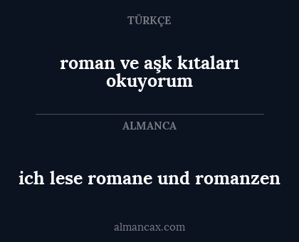 ich lese romane und romanzen - roman ve aşk kıtaları okuyorum
