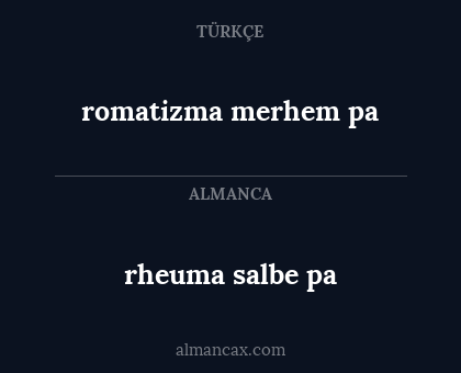 rheuma salbe pa - romatizma merhem pa