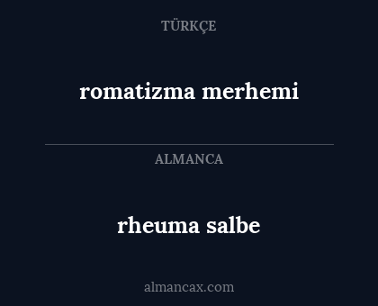 rheuma salbe - romatizma merhemi
