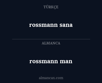 rossmann man - rossmann sana