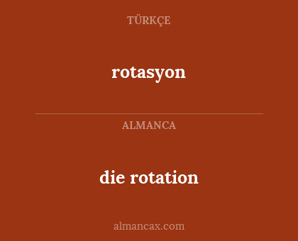 die rotation - rotasyon