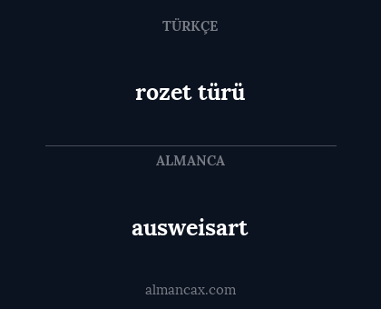 rozet türü - ausweisart