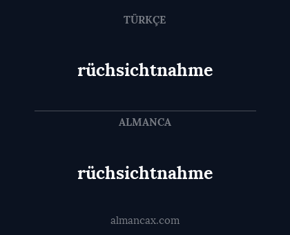 rüchsichtnahme - rüchsichtnahme