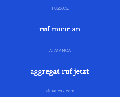 ruf mıcır an - aggregat ruf jetzt
