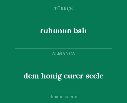 dem honig eurer seele - ruhunun balı