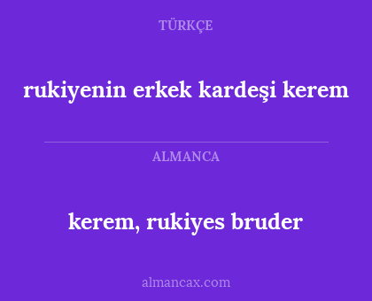 rukiyenin erkek kardeşi kerem - kerem, rukiyes bruder