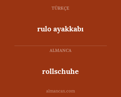 rollschuhe - rulo ayakkabı