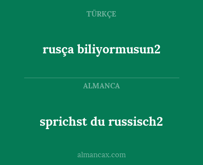 sprichst du russisch2 - rusça biliyormusun2