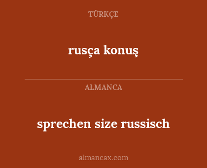 sprechen size russisch - rusça konuş
