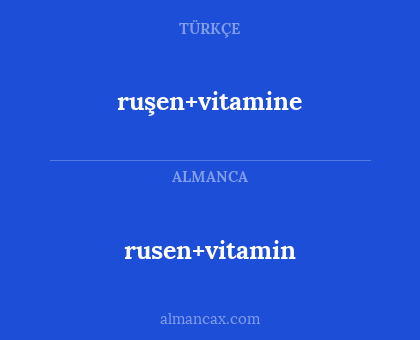 rusen+vitamin - ruşen+vitamine