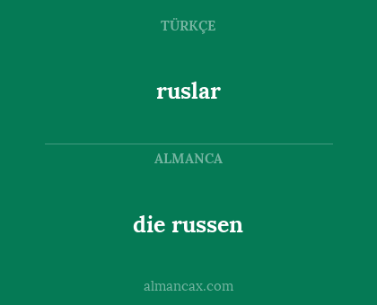 die russen - ruslar