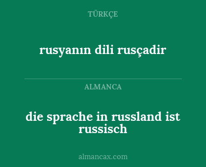 die sprache in russland ist russisch - rusyanın dili rusçadir