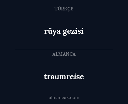 traumreise - rüya gezisi