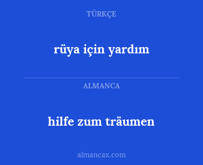 hilfe zum träumen - rüya için yardım