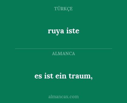 ruya iste - es ist ein traum,