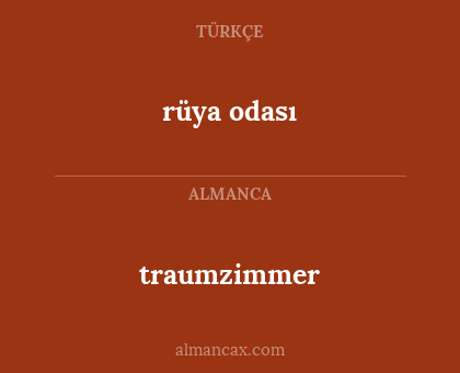 traumzimmer - rüya odası