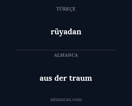 rüyadan - aus der traum
