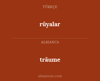 träume - rüyalar