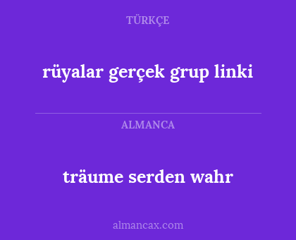 träume serden wahr - rüyalar gerçek grup linki