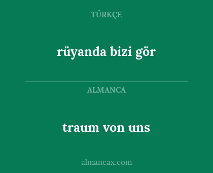 traum von uns - rüyanda bizi gör