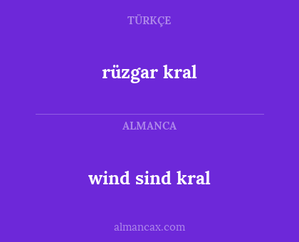 wind sind kral - rüzgar kral