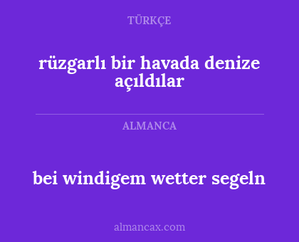 bei windigem wetter segeln - rüzgarlı bir havada denize açıldılar