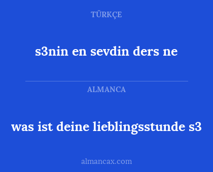 was ist deine lieblingsstunde s3 - s3nin en sevdin ders ne