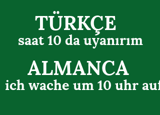 saat+10+da+uyan%C4%B1r%C4%B1m-ich+wache+um+10+uhr+auf.png