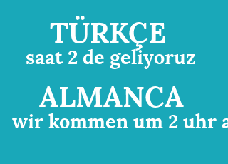 saat+2+de+geliyoruz-wir+kommen+um+2+uhr+an.png