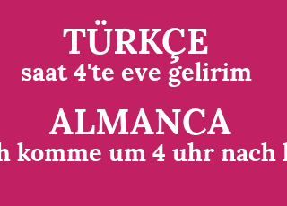 saat+4%27te+eve+gelirim-ich+komme+um+4+uhr+nach+hause.png