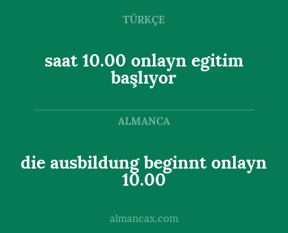 die ausbildung beginnt onlayn 10.00 - saat 10.00 onlayn egitim başlıyor
