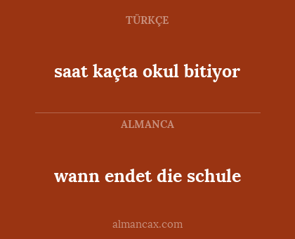 wann endet die schule - saat kaçta okul bitiyor