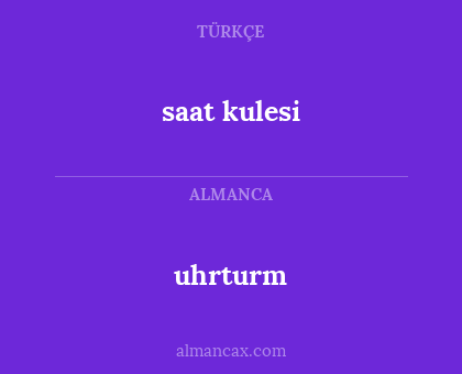 uhrturm - saat kulesi