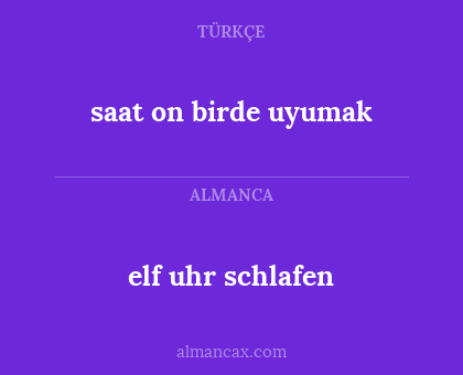 elf uhr schlafen - saat on birde uyumak