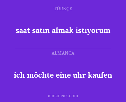 ich möchte eine uhr kaufen - saat satın almak istıyorum